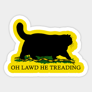 Oh Lawd He Treading Sticker